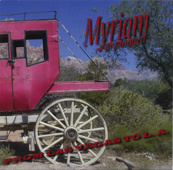  From Las Vegas to L.A. - Myriam unplugged CD 1 