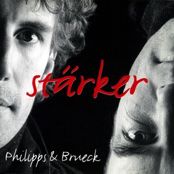  Stärker - Philipps & Brueck - CD 