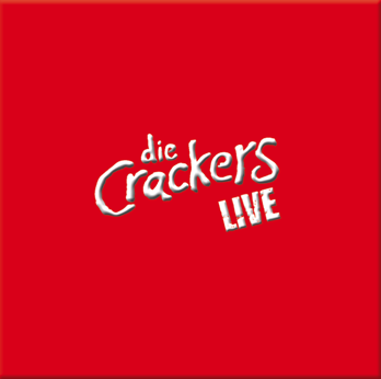  LIVE - die Crackers - Doppel CD 